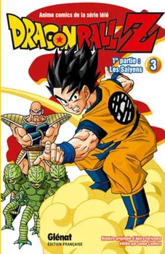 Couverture du manga Dragon Ball Z 1re partie · Tome 3, « Les Saïyens »