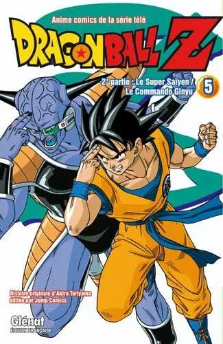 Couverture du manga Dragon Ball Z 2e partie · Tome 10, « Le Super Saïyen/Le commando Ginyu »