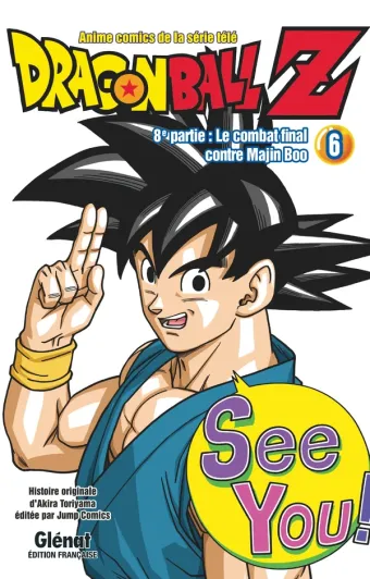 Couverture du manga Dragon Ball Z 8e partie · Tome 6, « Le combat final contre Majin Boo »