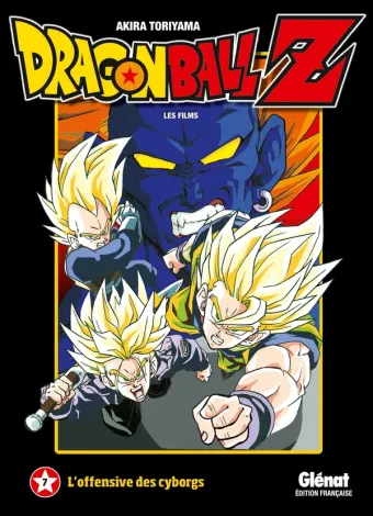 Couverture du manga Dragon Ball Z Film 07 · Tome 7, « L'offensive des cyborgs »