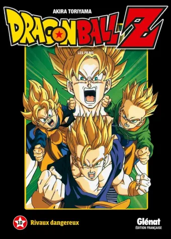 Couverture du manga Dragon Ball Z Film 10 · Tome 10, « Le retour de Broly »