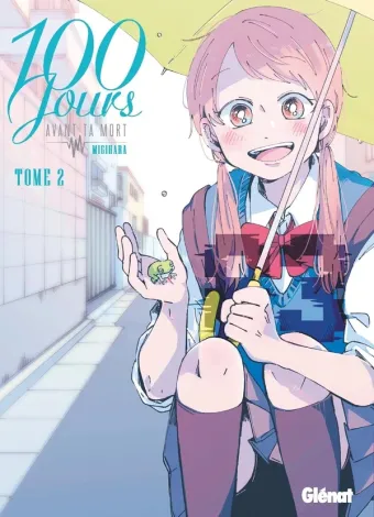Couverture du manga 100 jours avant ta mort Tome 2