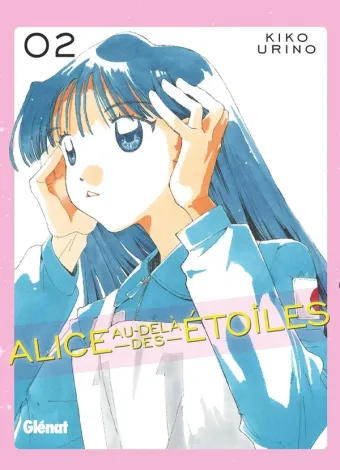 Couverture du manga Alice au-delà des étoiles Tome 2