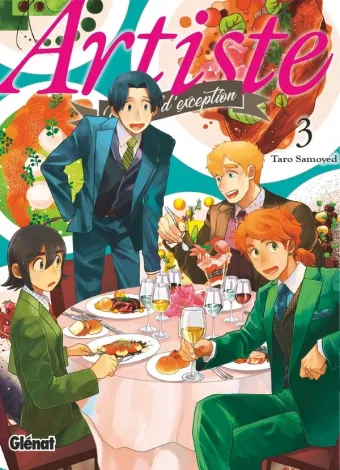 Couverture du manga Artiste, un chef d’exception Tome 3