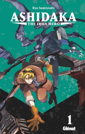 Couverture du manga Ashidaka – the iron hero Tome 1