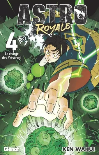 Couverture du manga Astro Royale Tome 4, « la charge des Yotsurugi »