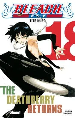 Couverture du manga Bleach Tome 18, « The deathberry returns »