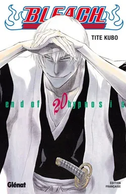 Couverture du manga Bleach Tome 20, « End of hypnosis »