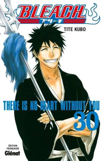 Couverture du manga Bleach Tome 30, « There is not heart without you »