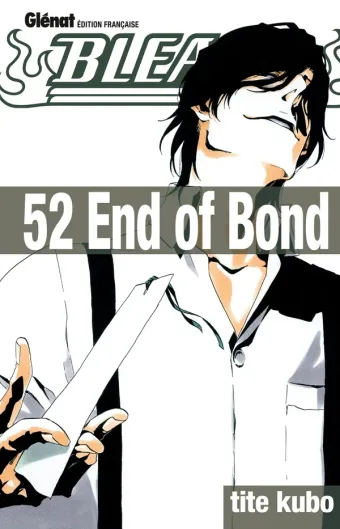 Couverture du manga Bleach Tome 52, « End of Bond »