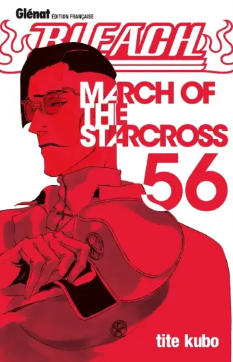 Couverture du manga Bleach Tome 56, « March of the starcross »