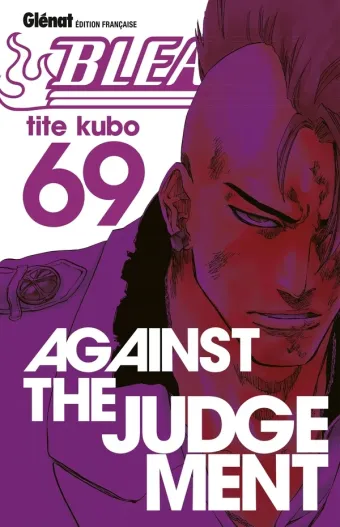 Couverture du manga Bleach Tome 69, « Against the judgement »
