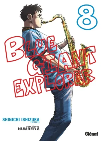 Couverture du manga Blue giant explorer Tome 8