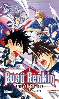 Couverture du manga Busô Renkin Tome 8, « La volonté inébranlable de protéger un être cher »