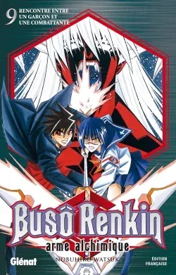 Couverture du manga Busô Renkin Tome 9, « Rencontre entre un garçon et une combattante »