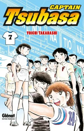 Couverture du manga Captain Tsubasa Tome 7, « Le coup d'envoi d'un match de rêve ! »