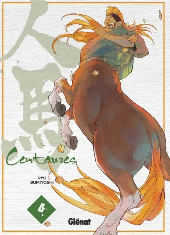 Couverture du manga Centaures Tome 4