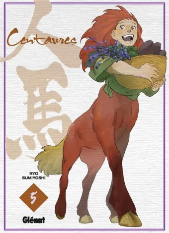 Couverture du manga Centaures Tome 5