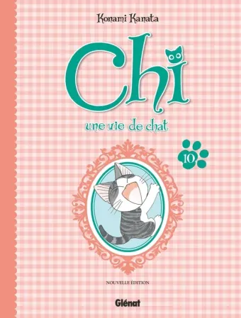 Couverture du manga Chi, une vie de chat Tome 10, « Les bêtises de Chi »