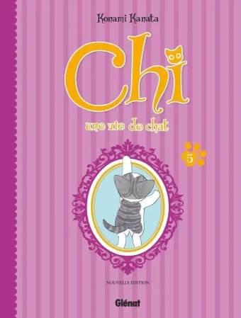 Couverture du manga Chi, une vie de chat Tome 5, « Chi pour la vie ! »