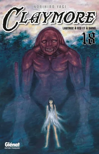 Couverture du manga Claymore Tome 18, « Lautrec à feu et à sang »