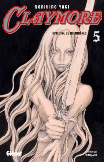 Couverture du manga Claymore Tome 5, « Histoire de guerrières »