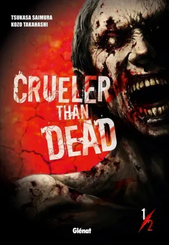 Couverture du manga Crueler than dead Tome 1