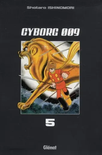 Couverture du manga Cyborg 009 Tome 5