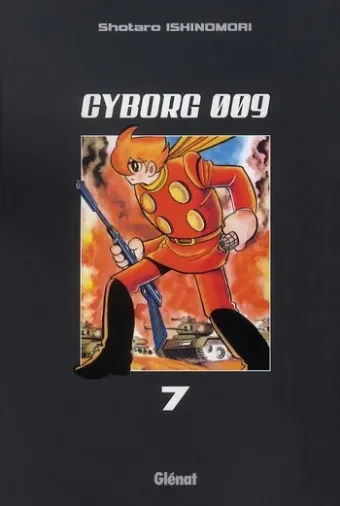 Couverture du manga Cyborg 009 Tome 7