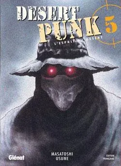 Couverture du manga Desert punk – l’esprit du désert Tome 5