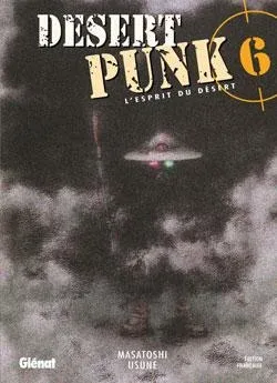 Couverture du manga Desert punk – l’esprit du désert Tome 6