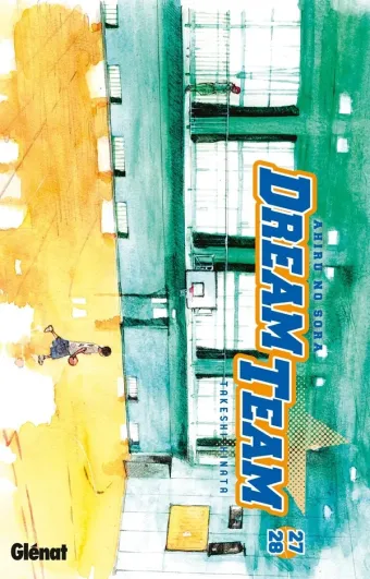 Couverture du manga Dream team Tome 27