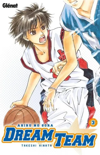 Couverture du manga Dream team Tome 3