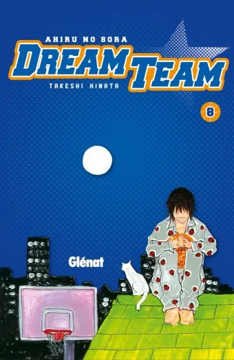 Couverture du manga Dream team Tome 8