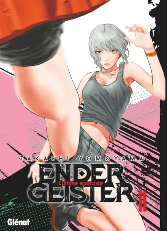 Couverture du manga Ender Geister – l’ultime exorciste Tome 11