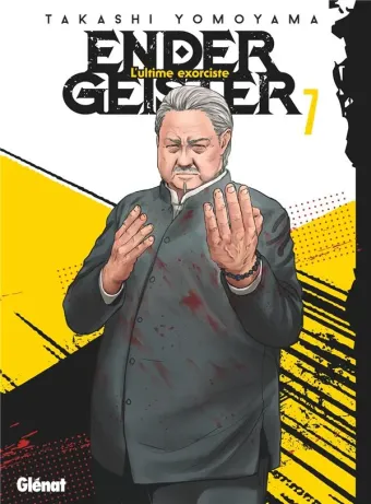 Couverture du manga Ender Geister – l’ultime exorciste Tome 7