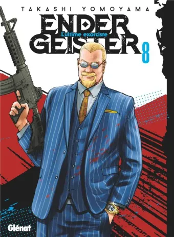 Couverture du manga Ender Geister – l’ultime exorciste Tome 8