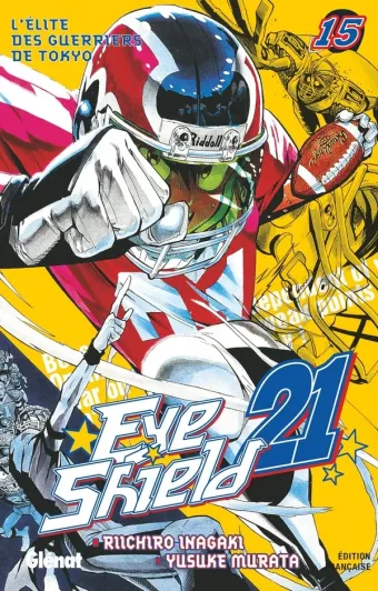 Couverture du manga Eye shield 21 Tome 15, « L'élite des guerriers de Tokyo »