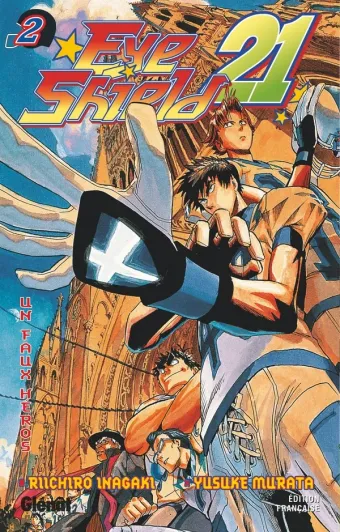 Couverture du manga Eye shield 21 Tome 2, « Un faux héros »