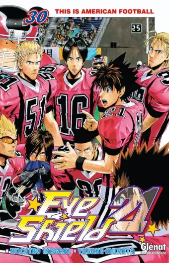 Couverture du manga Eye shield 21 Tome 30, « This is american football »