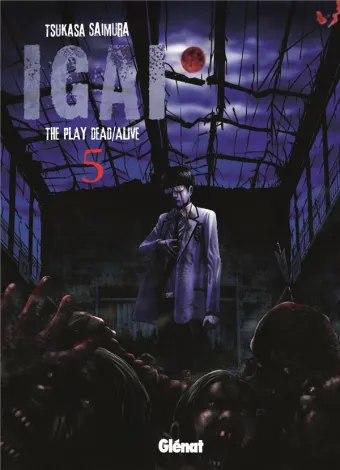 Couverture du manga Igai – the play dead-alive Tome 5