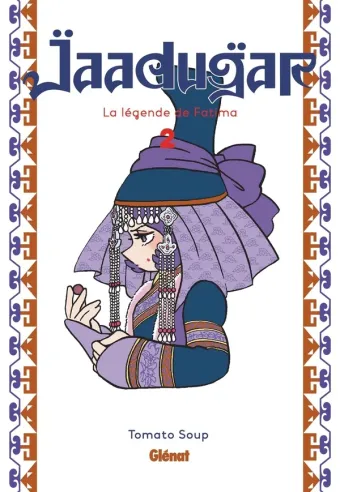 Couverture du manga Jaadug̈ar – la légende de Fatima Tome 2