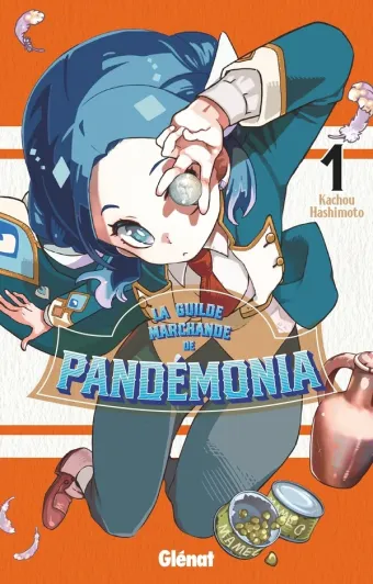 Couverture du manga La Guilde marchande de Pandémonia Tome 1