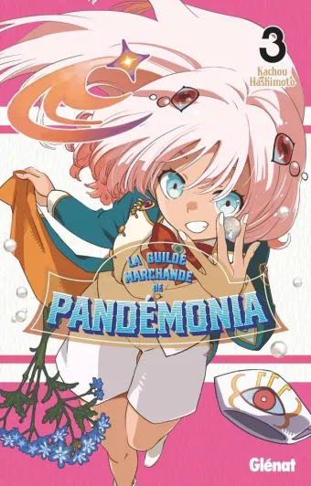 Couverture du manga La Guilde marchande de Pandémonia Tome 3