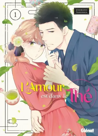 Couverture du manga L’amour est dans le thé Tome 1