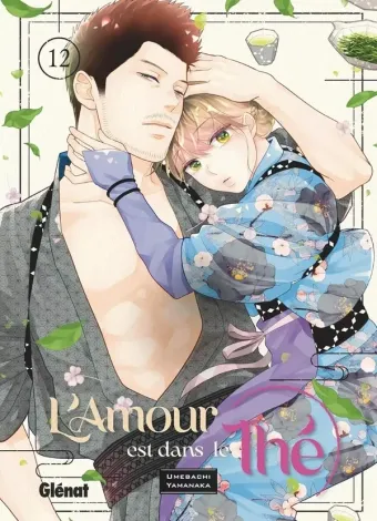 Couverture du manga L’amour est dans le thé Tome 12