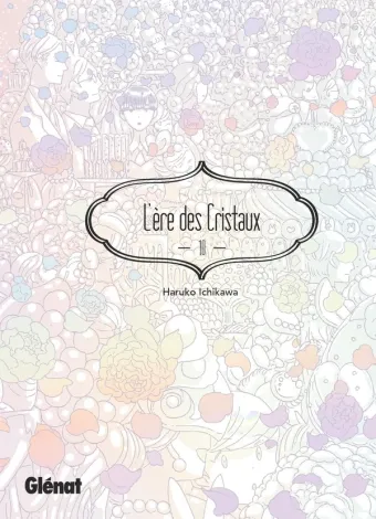 Couverture du manga L’ère des cristaux Tome 10