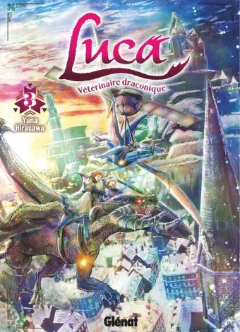 Couverture du manga Luca – vétérinaire draconique Tome 3