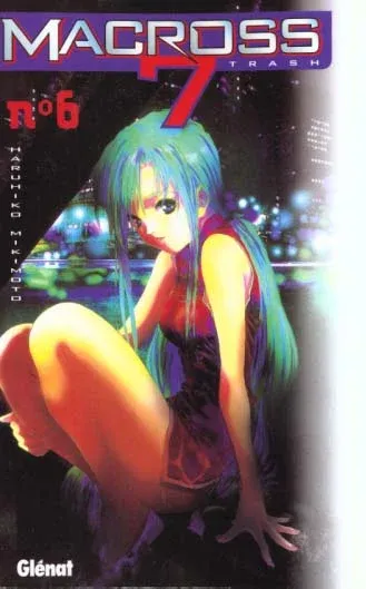 Couverture du manga Macross 7 trash Tome 6