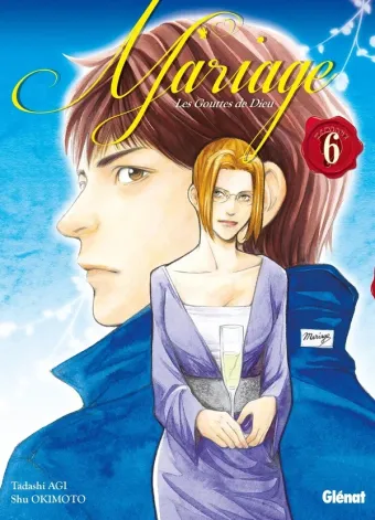 Couverture du manga Mariage – les gouttes de Dieu Tome 6